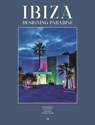 Ibiza. Designing Paradise - Conrad White - 9788499366005