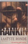Laatste ronde - RANKIN, Ian - 9789024528530