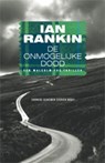 De onmogelijke dood - Ian Rankin - 9789024542574