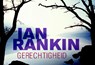 Gerechtigheid  - RANKIN, Ian - 9789049801328