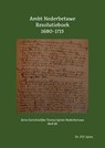 Ambt Nederbetuwe Resolutieboek 1680-1715 - P.D. Spies - 9789463456043