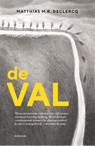 De val - Matthias Declercq - 9789463811163