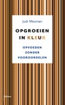 Opgroeien in kleur - Judi Mesman - 9789463821797