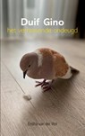 Duif Gino - Enitha van der Wel - 9789464065824