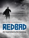 Redbad - Erik Betten ; Diana Spiekhout - 9789464715606