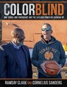 Color Blind - Ramsay Clark ; Cornelius Sanders - 9798385077281