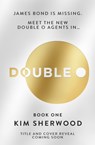 Double or Nothing - SHERWOOD,  Kim - 9780008495381