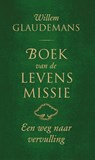 Boek van de levensmissie - Willem Glaudemans - 9789020210576