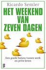 Het weekend van zeven dagen - Ricardo Semler - 9789402303469