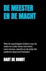 De Meester en de Macht - Bart De Bondt - 9789465469072