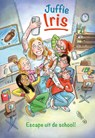 Escape uit de school! - Juffie Iris - 9789493354906