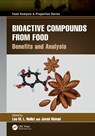 Bioactive Compounds from Food - Leo M.L. (University College Ghent) Nollet ; Javed (College of Pharmacy Najran University Najran Ahmad - 9781032478586