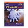 CPR and AED - American Academy of Orthopaedic Surgeons (AAOS) ; American College of Emergency Physicians (ACEP) ; Alton L. Thygerson ; Steven M. Thygerson - 9781284329360