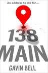 138 Main - Gavin Bell - 9781668092019