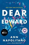 Dear Edward: A Read with Jenna Pick - Ann Napolitano - 9781984854803