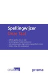 Spellingwijzer Onze Taal - Prisma redactie ; Genootschap Onze Taal - 9789000348213