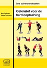 Serie trainershandboeken : Oefenstof voor de hardlooptraining - Bea Splinter - 9789024007035