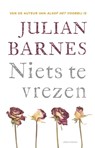 Niets te vrezen - Julian Barnes - 9789025442316