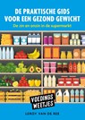 Voedingsweetjes - De praktische gids voor een gezond gewicht - Leroy van de Ree - 9789043928489