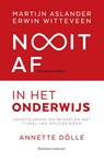 Nooit Af in het Onderwijs - Annette Dölle - 9789047010838