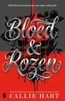 Bloed & Rozen - Callie Hart - 9789049212018