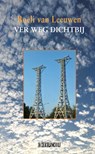 Ver weg dichtbij - Boeli van Leeuwen - 9789062659708