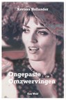 Ongepaste omzwervingen - Xaviera Hollander - 9789083672243