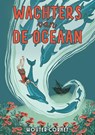 Wachters van de oceaan - Wouter Cornet - 9789085436362