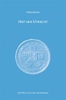Hof van Utrecht 1530-1811 - E.G.D. van Dongen ; J.M. Milo - 9789087045548