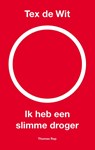 Ik heb een slimme droger - Tex de Wit - 9789400403956