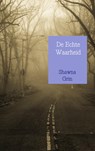 De Echte Waarheid - Shawna Grin - 9789402124927