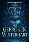 Het Gebroken Winterhart - Shania Jessy-Jane - 9789403859811