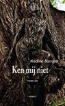 Ken mij niet - Nadine Barroso - 9789463381468