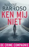 Ken mij niet - Nadine Barroso - 9789465171371