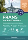Frans voor beginners: Stap voor stap leren, een A1 cursus met audio - coLanguage Academy - 9791388253362