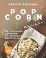 Perfect Personal Popcorn Recipes - Allen Allie Allen - 9798714985683