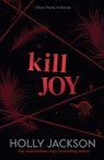 Kill Joy - Holly Jackson - 9780008826406