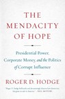 The Mendacity of Hope - Roger D Hodge - 9780062011275