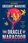 The Oracle of Maracoor - Gregory Maguire - 9780063094024