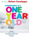Autobiography Of A One Year Old - Rohan Candappa - 9780091880699
