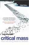Critical Mass - Philip Ball - 9780099457862