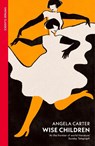 Wise Children - Angela Carter - 9780099981107