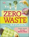 My Zero-Waste Kitchen - Kate Turner - 9780241303030