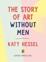 The Story of Art without Men - Katy Hessel - 9780241738207