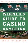 The Winner's Guide to Casino Gambling - Edwin Silberstang - 9780452276987
