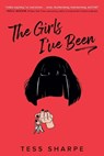 Girls I've Been - Tess Sharpe - 9780593353820