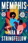 Memphis: A Read with Jenna Pick - Tara M. Stringfellow - 9780593558737