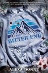 The Bitter End - Alexa Donne - 9780593651094
