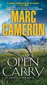 Open Carry - Marc Cameron - 9780786038947