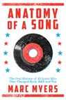 ANATOMY OF A SONG - Marc Myers - 9780802127181